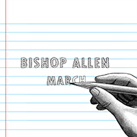 Bishop Allen - March (EP)