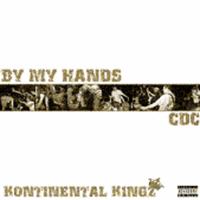 By mY Hands - Kontinental Kingz Split
