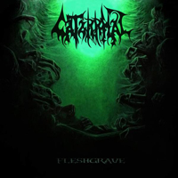 Catarrhal - Fleshgrave
