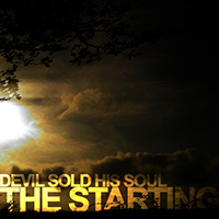 Devil Sold His Soul - The Starting (Single)