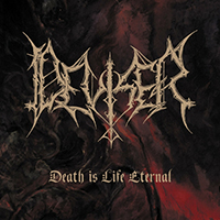 Deviser - Death is Life Eternal