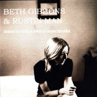 Beth Gibbons & Rustin Man - 2003.02.11 - Sala Apolo, Barcelona