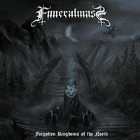 Funeral Mass - Forgotten Kingdoms Of The North