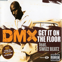 DMX - Get It On The Floor (Single)