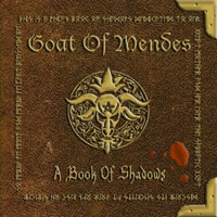 Goat Of Mendes - A Book Of Shadows