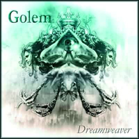 Golem (DEU) - Dreamweaver