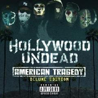 Hollywood Undead - American Tragedy (iTunes Bonus CD)