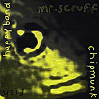 Mr. Scruff - Chipmunk Fish Happyband (Single)