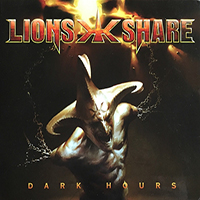 Lion's Share - Dark Hours (Limited Edition)
