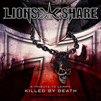 Lion's Share - Killed By Death (Single)
