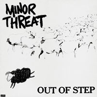 Minor Threat - Out Of Step, Remastered 2007 (LP)