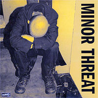 Minor Threat - Minor Threat (Aka First Two 7''s On A 12'' Ep)