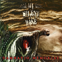 My Silent Wake - Damnatio Memoriae