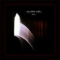 My Silent Wake - Silver (EP)