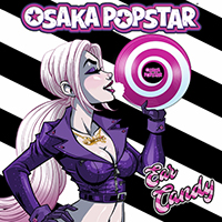 Osaka Popstar - Ear Candy (EP)