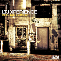 LTJ X-Perience - Beggar Groove
