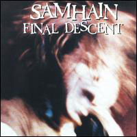 Samhain (USA) - Final Descent