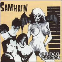 Samhain (USA) - Unholy Passion