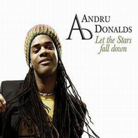 Andru Donalds - Let The Stars Fall Down