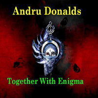 Andru Donalds - Together With Enigma (Split)