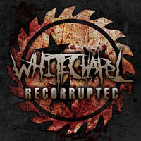 Whitechapel (USA) - Recorrupted (Limited Edition EP)