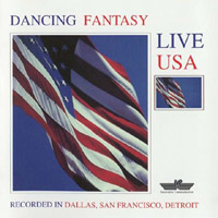 Dancing Fantasy - Live Usa