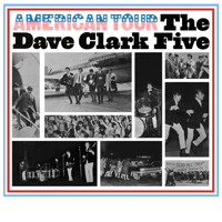 Dave Clark Five - American Tour (Remastered)