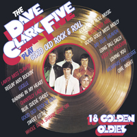 Dave Clark Five - Play Good Old Rock 'N' Roll (Remastered)