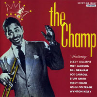Dizzy Gillespie - The Champ, 1951-52