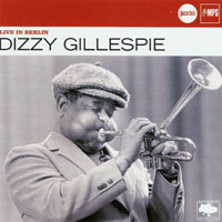 Dizzy Gillespie - Live In Berlin