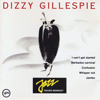 Dizzy Gillespie - Jazz 'Round Midnight