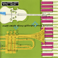 Dizzy Gillespie - Stuff Smith, Dizzy Gillespie, Oscar Peterson (CD 1) (split)