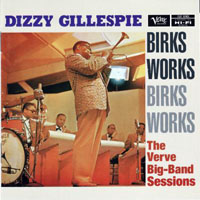 Dizzy Gillespie - Birks Works - The Verve Big-Band Sessions (CD 2)