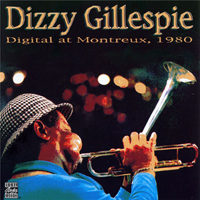 Dizzy Gillespie - Digital At Montreux, 1980