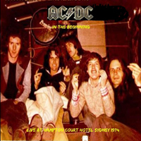AC/DC - In The Beginning (with Dave Evans - Live in Sydney, NSW (Hampton Court Hotel) Residency, March)