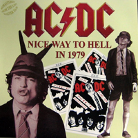 AC/DC - Nice Way To Hell in 1979 (Jaap Edenhal, Amsterdam, The Netherlands - November 12, 1979: CD 1)