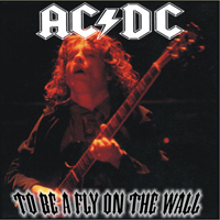 AC/DC - To Be a Fly On The Wall (The Apollo, Manchester, UK - January 13, 1986: CD 1)