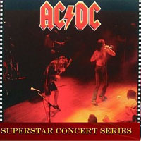 AC/DC - Westwood One - Superstar Concert Series