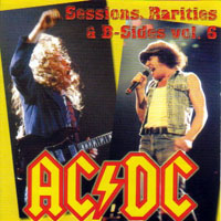 AC/DC - Sessions, Rarities, B-Sides, Vol. 6
