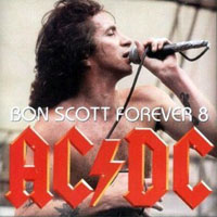 AC/DC - Bon Scott Forever!, Vol. 8