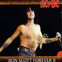 AC/DC - Bon Scott Forever!, Vol. 9