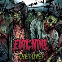 Evil Nine - They Live! (Single)