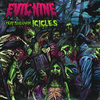 Evil Nine - Icicles (Single)
