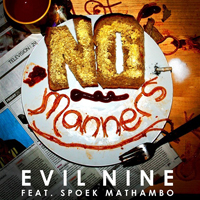 Evil Nine - No Manners (Single)