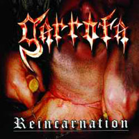 Garrota - Reincarnation