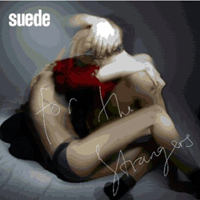 Suede - For The Strangers / Hit Me (EP)