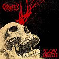 Carnifex (USA) - Slow Death
