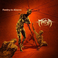 Martyr (CAN) - Feeding The Abscess