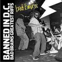 Bad Brains - Banned In D.C.: Bad Brains Greatest Riffs