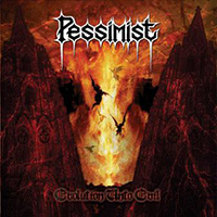 Pessimist (USA, MA) - Evolution Until Evil
